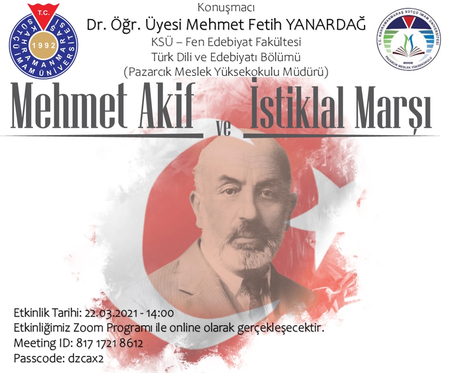 Bölüm Etkinliği; Mehmet Akif ve İstiklal Marşı